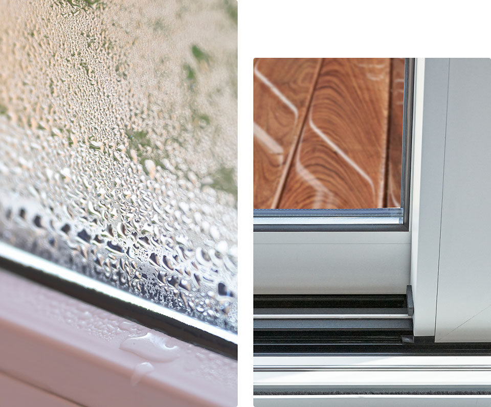 Say Goodbye to Condensation and Cold Drafts